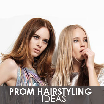 Prom Hairstyling Ideas