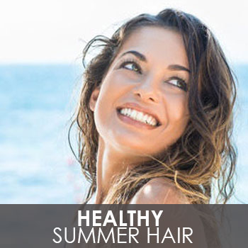 Healthy Summer Hair